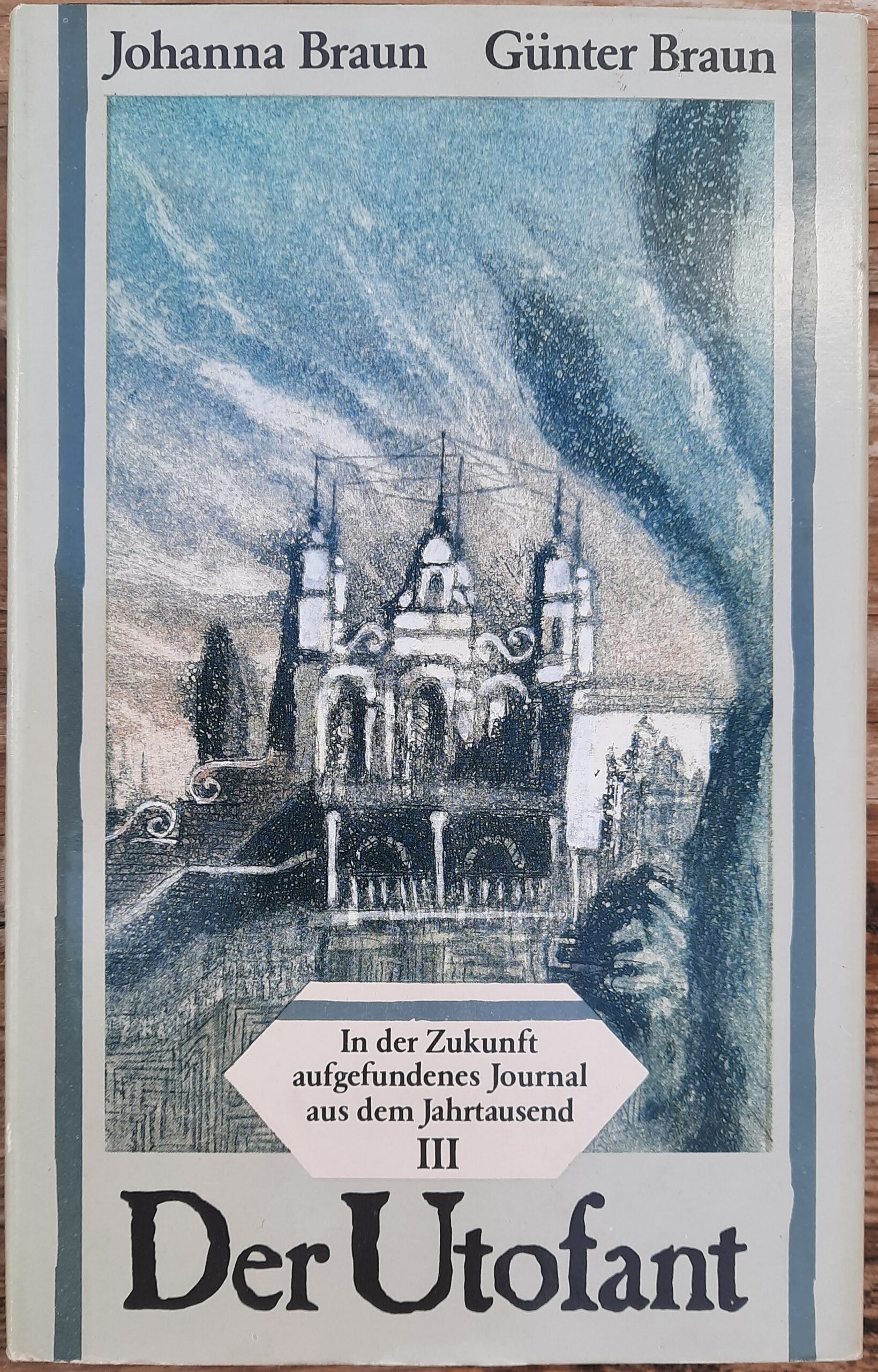 Mehr über den Artikel erfahren Der Utofant von Johanna und Günter Braun
