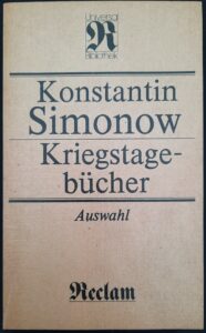 Mehr über den Artikel erfahren Kriegstagebücher (Auswahl) – Konstantin Simonow