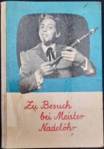 Mehr über den Artikel erfahren Meister Nadelöhr als Buch