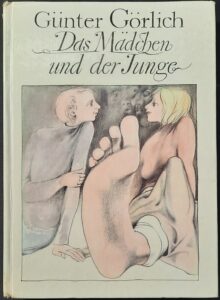 Mehr über den Artikel erfahren Das Mädchen und der Junge – Günter Görlich