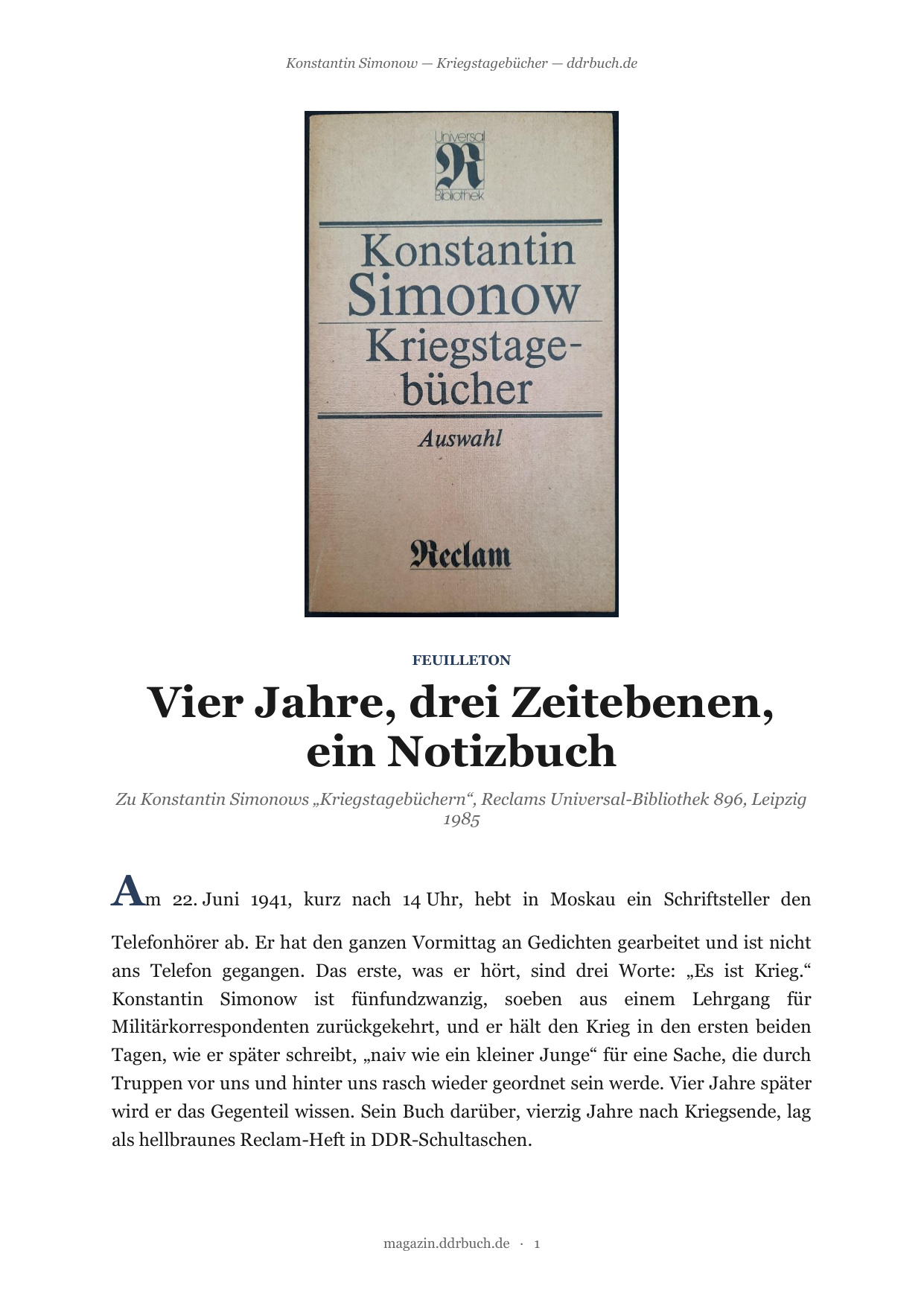Feuilleton: Vier Jahre, drei Zeitebenen, ein Notizbuch – Konstantin Simonows Kriegstagebücher (PDF-Datei)