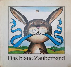 Mehr über den Artikel erfahren Das blaue Zauberband – ein sorbisches Märchen