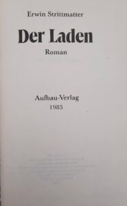 Mehr über den Artikel erfahren Der Laden – Erwin Strittmatter