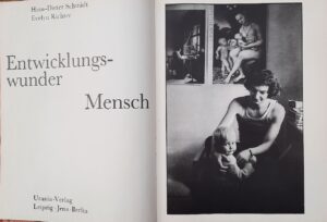 Mehr über den Artikel erfahren Entwicklungswunder Mensch – Hans-Dieter Schmidt – Evelyn Richter