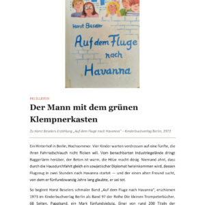 Feuilleton: Der gr&uuml;ne Klempnerkasten und die Kunst des Erinnerns - zu: "Auf dem Fluge nach Havanna"